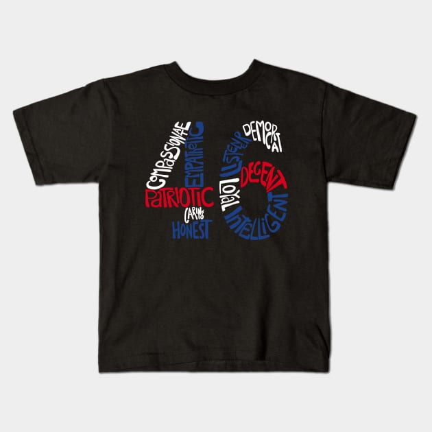 Joe Biden 2020 46 - My President in Red, White and Blue Retro Lettering Kids T-Shirt by YourGoods